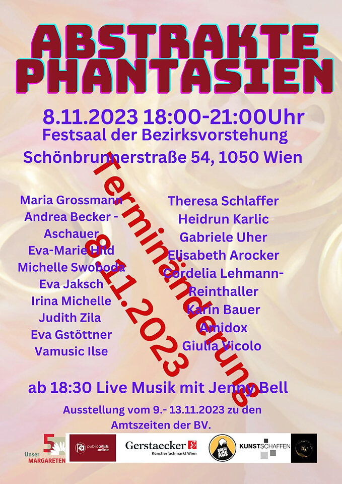 Gruppenausstellung 'Abstrakte Phantasien' V.Kunstschaffen, Amtshaus Margareten, Wien 2023